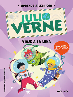 cover image of Aprende a leer con Julio Verne 2--Viaje a la Luna